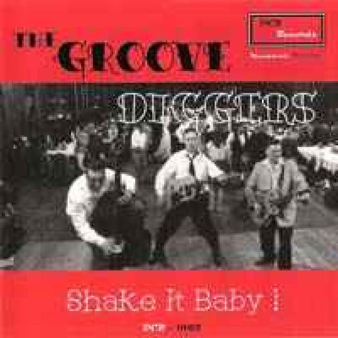The Groove Diggers ‎– Shake It Baby CD