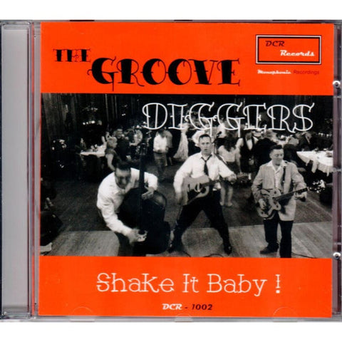 The Groove Diggers - Shake It Baby CD