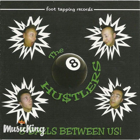 The Hustlers - 8 Balls Between Us - CD