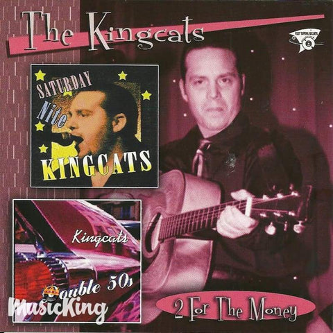 The Kingcats - 2 For The Money - CD