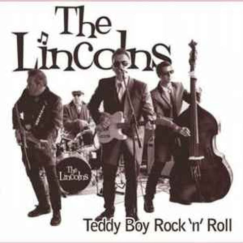 The Lincolns ‎– Teddy Boy Rock ’n’ Roll CD