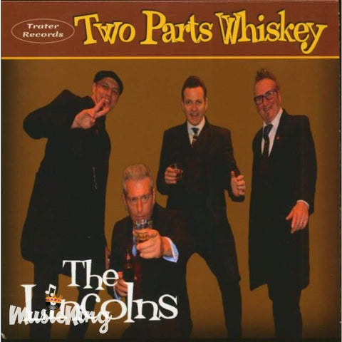 The Lincolns - Two Parts Whiskey 45 RPM EP Vinyl - Vinyl