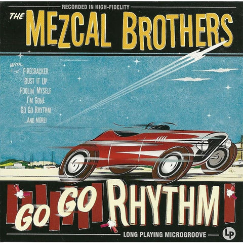 Mezcal Brothers - Go Go Rhythm - CD