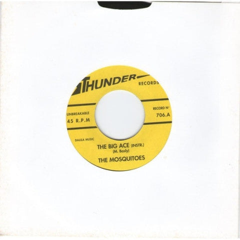 The Mosquitoes ‎– The Big Ace / Ain’t Got A Babe 7 Vinyl 45 RPM - Vinyl 7