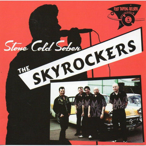 The Skyrockers - Stone Cold Sober - CD