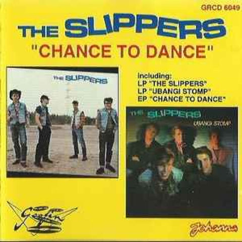 The Slippers – Chance To Dance CD - CD