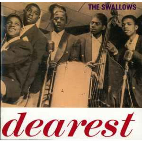 The Swallows – Dearest CD - CD