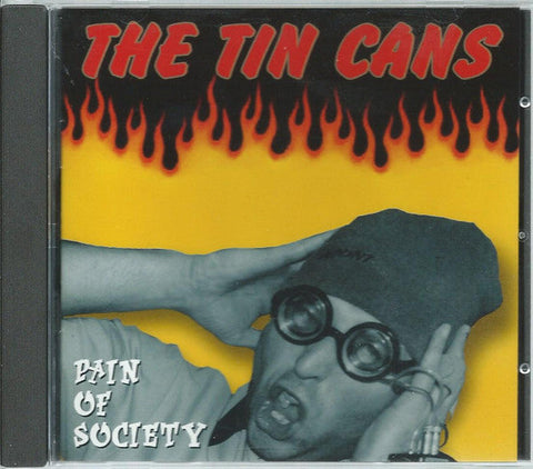 The Tin Cans ‎– Pain Of Society CD - CD
