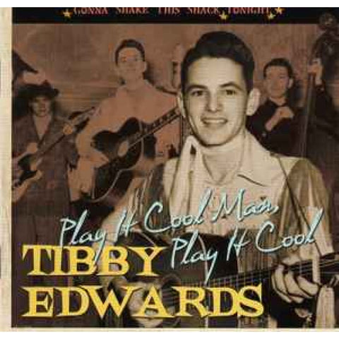 Tibby Edwards – Play It Cool Man CD - CD