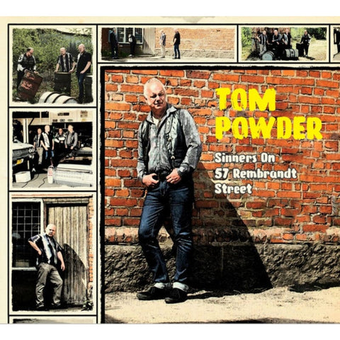 Tom Powder ‎– Sinners on 57 Rembrandt Street CD - Digi-Pack