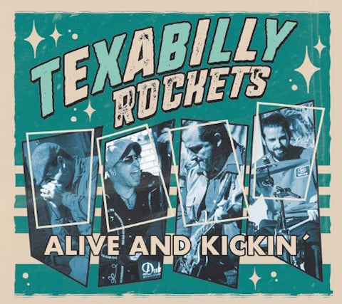 Texabilly Rockets - Alive and Kickin' CD