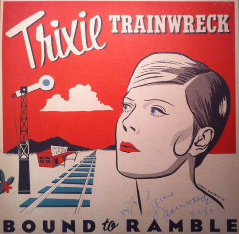 Trixie Trainwreck ‎– Bound To Ramble 12 Vinyl LP - Vinyl 12