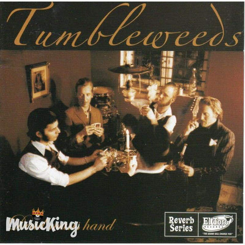 Tumbleweeds - Dead Mans Hand - CD