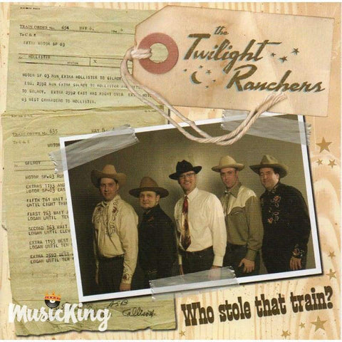 Twilight Rancers - Who Stole That Train - CD