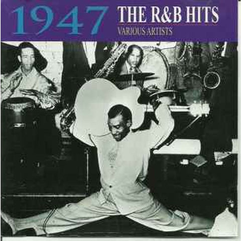 Various – 1947 - The R&B Hits CD - CD