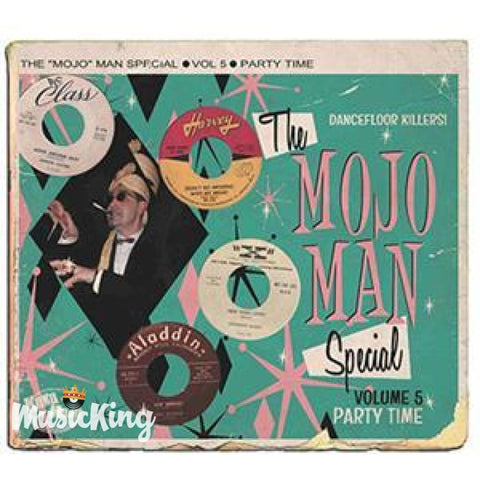 Various Artists Mojo Man Special Volume 5 – Party Time - Digi-Pack