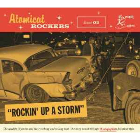 Various ‎– Atomic Rockers - Issue 03 ’Rockin’ Up A Storm’ CD Digi-Pack