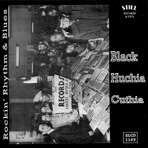 Various - Black Huchia Cuthia Rockin’ Rhythm & Blues CD - CD