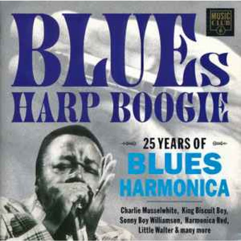 Various – Blues Harp Boogie-25 Years Of Blues Harmonica CD - CD