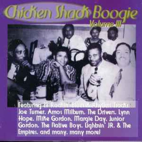 Various – Chicken Shack Boogie - Volume III CDR - CD