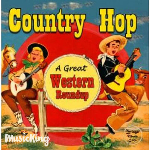 Various - Country Hop A Great Western Round Up CD - CD