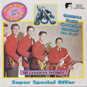 Various ‎– Early Canadian Rockers Vol. 6 & 7 - CD