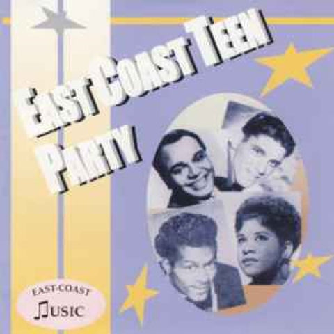 Various – East Coast Teen Party CD - CD