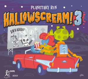 Various ‎– Hallowscream! 3 (Planetary Run) CD - CD