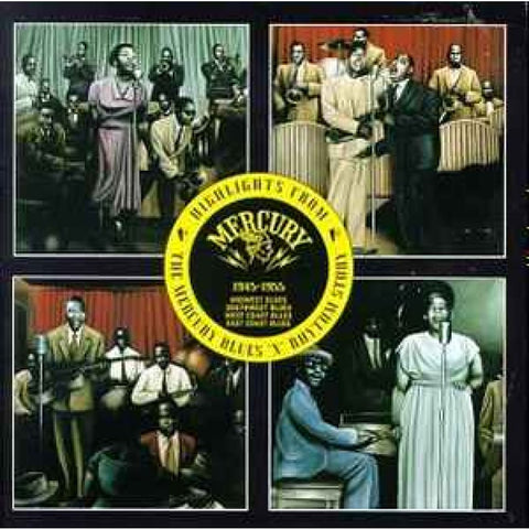 Various – Highlights From The Mercury Blues ’N’ Rhythm Story CD - CD