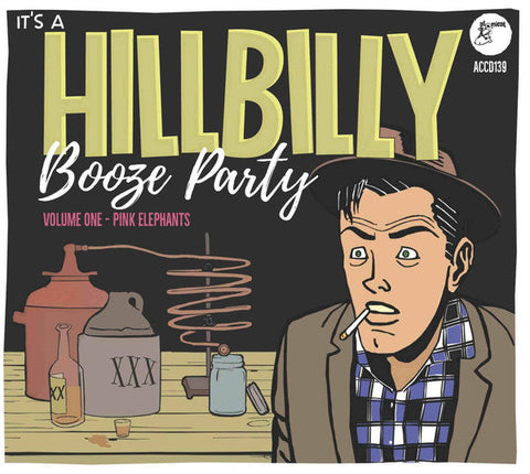 Various ‎– It’s A Hillbilly Booze Party Volume 1 - Pink Elephants CD - CD