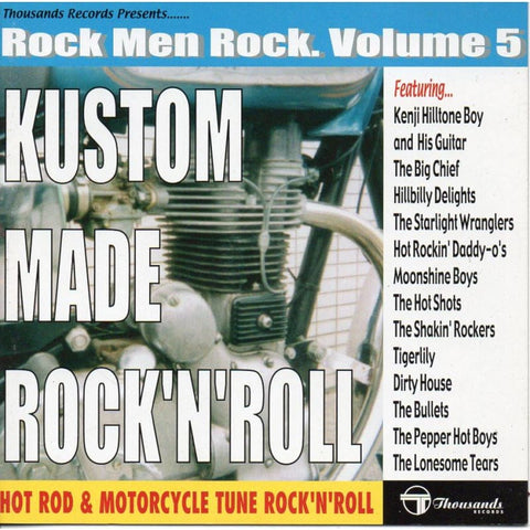 Various - Kustom Made Rock N Roll - Rock Men Rock - Volu - Cd