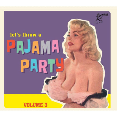 Various – Let’s Throw A Pajama Party Volume 3 - CD - CD