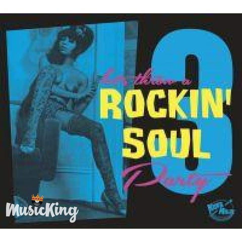 Various - Rockin’ Soul Party Vol.3 (CD) - Digi-Pack