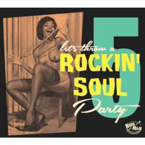 Various - Lets Throw A Rockin’ Soul Party Vol 5 CD - CD