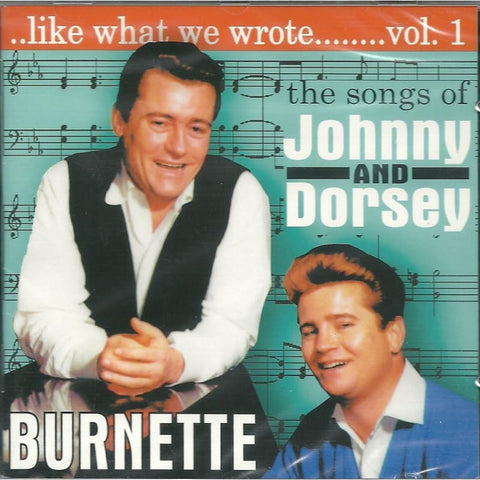 Various - Like What We Wrote Vol 1 - Johnny And Dorsey Burnette - CD