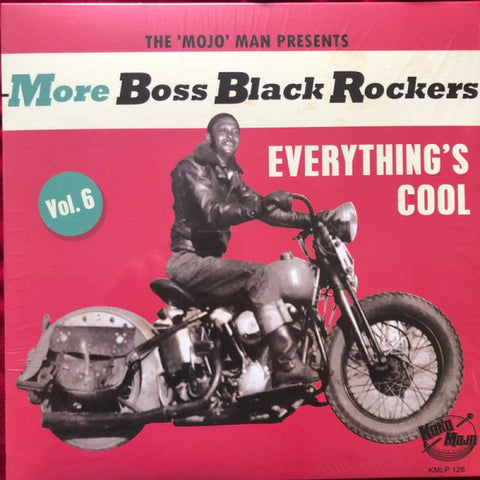Various ‎– More Boss Black Rockers Vol. 6: Everything’s Cool 12 LP - Vinyl 12