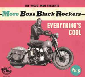 Various - More Boss Black Rockers - Everything’s Cool CD - CD