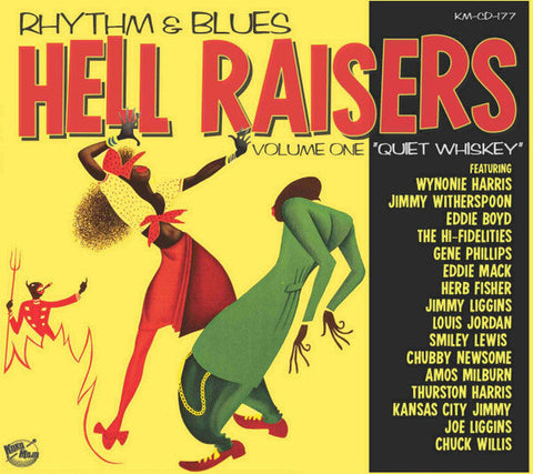 Various ‎– Rhythm & Blues Hell Raisers Volume One Quiet Whiskey CD - CD