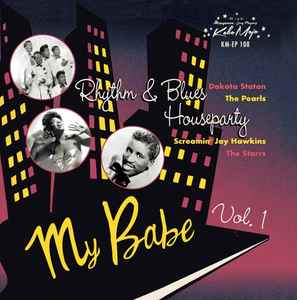 Various ‎– Rhythm & Blues Houseparty Vol.1 My Babe - Vinyl EP