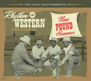Various - Rhythm & Western Volume 10 Nine Pound Hammer CD - CD