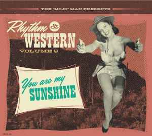 Various - Rhythm & Western Volume 9 You Are My Sunshine CD - CD