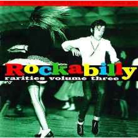 Various – Rockabilly Rarities Volume Three CD - CD