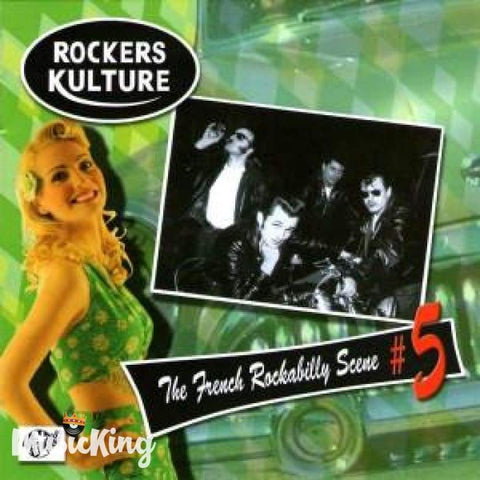 Various - Rockers Kulture - The French Rockabilly Scene 5 - Cd