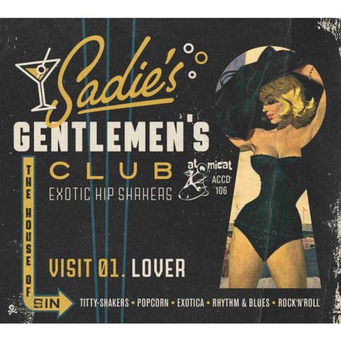 Various – Sadie’s Gentlemen’s Club - Visit 01. Lover CD - CD