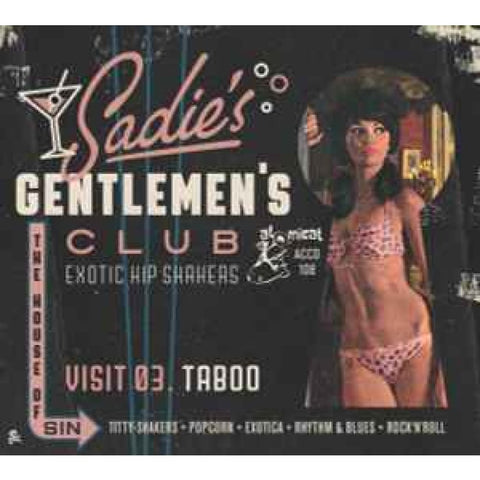 Various – Sadie’s Gentlemen’s Club - Visit 03. Taboo CD - CD