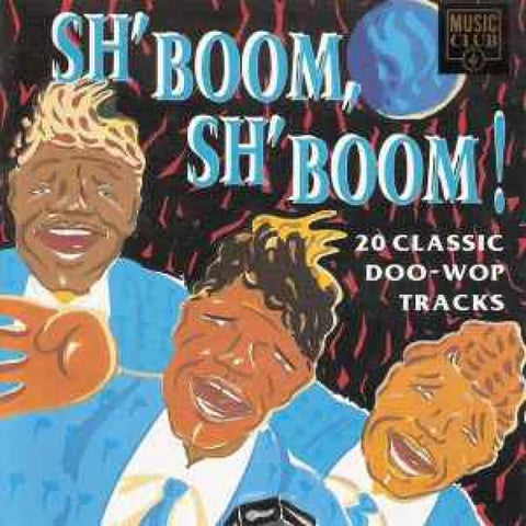 Various – Sh’boom Sh’boom! CD - CD