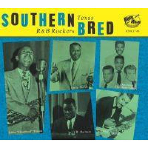 Various - Southern Bred Vol. 11 Texas R & B Rockers (CD) - Digi-Pack