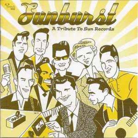 Various ‎– Sunburst - A Tribute To Sun Records CD - CD