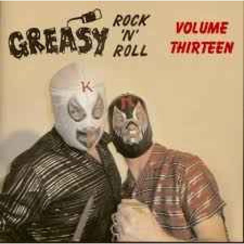 Greasy Rocker Various – The Best Of Greasy Rock 'N' Roll Volume Thirteen CDR CDR ...