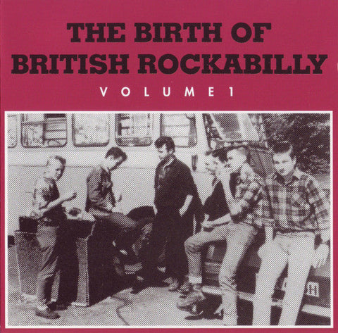 Various – The Birth Of British Rockabilly Vol.1 CD - CD